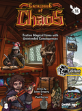 Catalogue of Chaos Ed. 2 - Festive Magical Items with Unintended Consequences